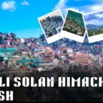 Kasauli Solan Himachal Pradesh Travel Guide | Tripstro