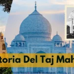 Historia Del Taj Mahal | En Que Año Se Construyo El Taj Mahal